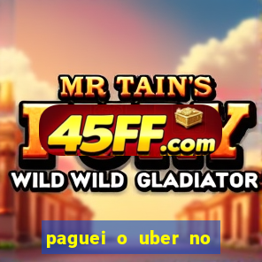 paguei o uber no pix e nao encontrou motorista